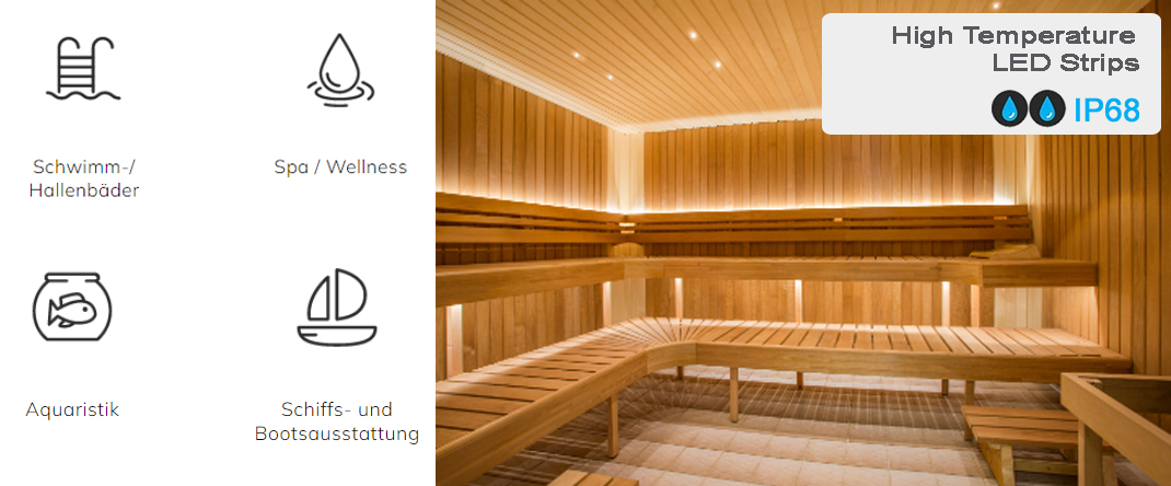 High Temperature LED Strips Für Sauna, Spa and more...